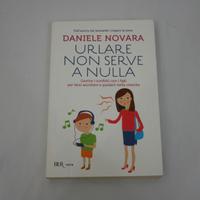 Urlare Non srve A Nulla - Daniele Novara