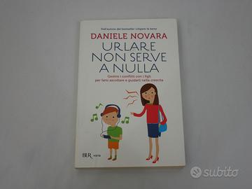 Urlare Non srve A Nulla - Daniele Novara