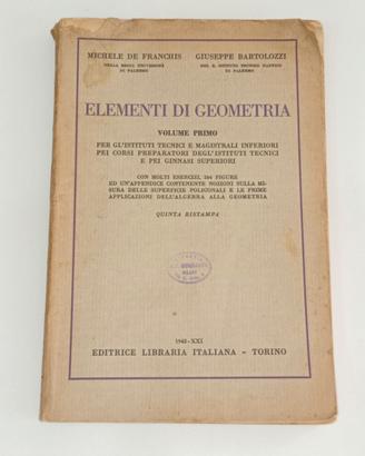 ELEMENTI DI GEOMETRIA-1943-VOL.1-V RISTAMPA-ELIT