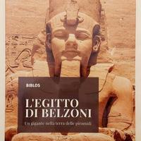L’EGITTO DI BELZONI.Un gigante nella terra delle