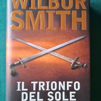 Wilbur Smith – Il trionfo del sole – prima ed. ita