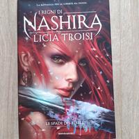 I Regni di Nashira - Le Spade dei Ribelli