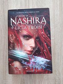 I Regni di Nashira - Le Spade dei Ribelli
