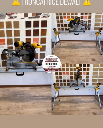 Troncatrice taglierina DEWALT levigatrice per parq