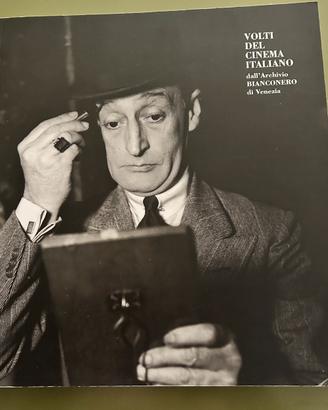 Volti del cinema italiano dall'archivio di Venezia