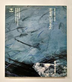 Marco Gastini - Opere 1958-1983