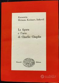 LA FIGURA E L'ARTE DI CHARLIE CHAPLIN  1952