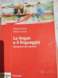 Le lingue e il linguaggio