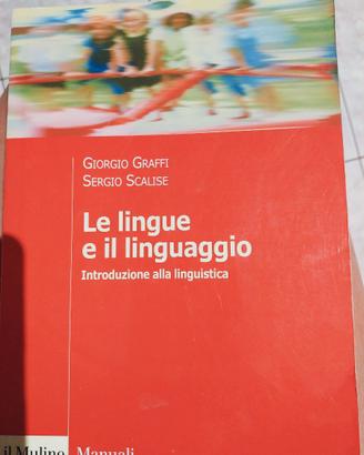 Le lingue e il linguaggio