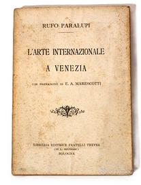 L'Arte Internazionale A Venezia - Vintage Raro