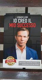 Libro di Leonardo Leone "io Creo il mio Successo"
