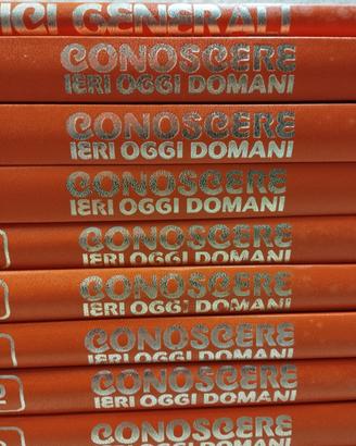 enciclopedia Conoscere ieri oggi e domani