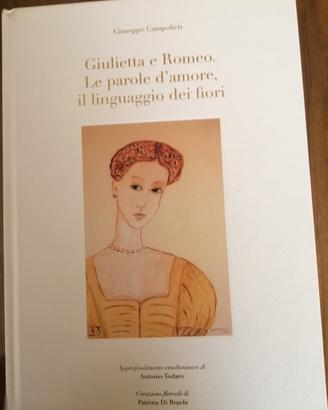 G Campolieti. Giulietta e Romeo Le parole d amore