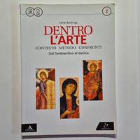 Dentro l'arte. Dal tardoantico al gotico 