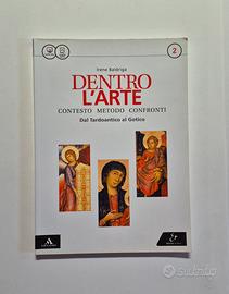 Dentro l'arte. Dal tardoantico al gotico 