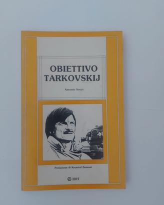 Libro "Obiettivo Tarkovskij" di Antonio Socci