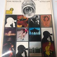 Fotografare  Tecnica e Arte John Hedgecoe