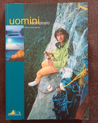 Uomini fuori posto di Manrico Dell'Agnola