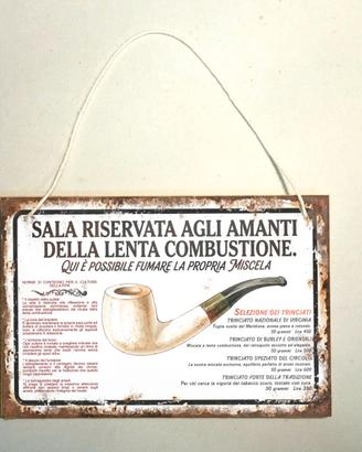 targa insegna fumatore pipa collezionista