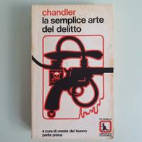 La Semplice Arte del Delitto - R.Chandler - 1980