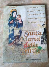 SANTA MARIA DELLE GRAZIE in Milano