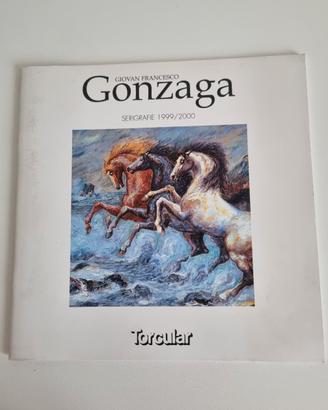 Catalogo delle serigrafie 1999/2000 di Gonzaga 