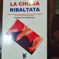 Enrico Maria Radaelli, La Chiesa ribaltata