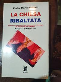 Enrico Maria Radaelli, La Chiesa ribaltata