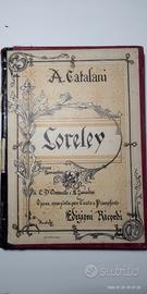 LORELEY - ALFREDO CATALANI -ED. RICORDI PRIMI 1900