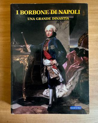 [Libro] I Borbone di Napoli
