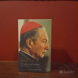 C.M. Martini, "Le ragioni del credere" - Meridiani