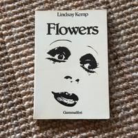 Lindsay Kemp “Flowers” 1° edizione 1979 Gammalibri