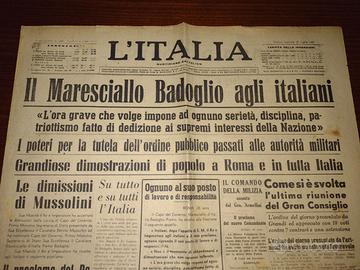 GIORNALE 1943: CADUTA MUSSOLINI, PROCLAMA BADOGLIO