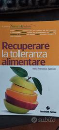 Recuperare la tolleranza alimentare - Speciani
