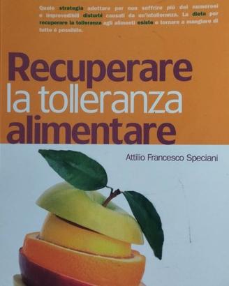 Recuperare la tolleranza alimentare - Speciani