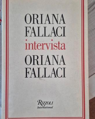 Libro "Oriana Fallaci intervista Oriana Fallaci"
