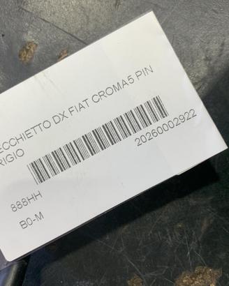 SPECCHIETTO RETROVISORE DESTRO FIAT Croma 3° Seri