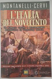L'italia del Novecento - Montanelli Cervi