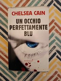 Un occhio perfettamente blu di Chelsea Cain