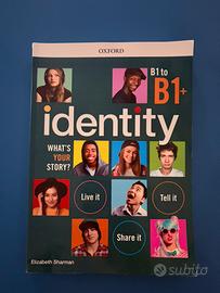 Identity (Libro inglese) A2-B1 e B1-B1+
