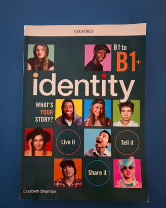 Identity (Libro inglese) A2-B1 e B1-B1+
