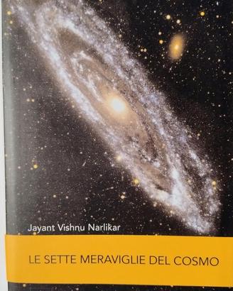 Le sette meraviglie del cosmo. J. V. Narlikar 