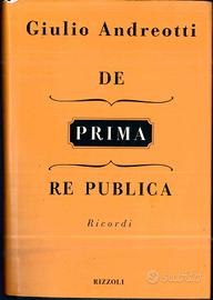 De prima re publica - Giulio Andreotti (Rizzoli)