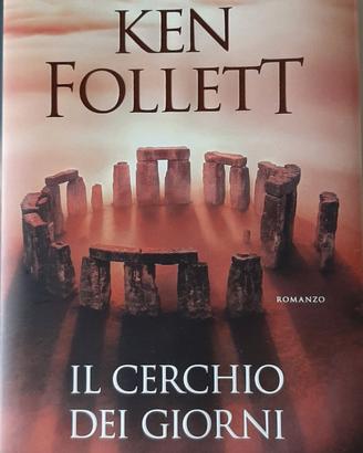 Romanzo Il cerchio dei giorni di Ken Follett