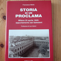 Storia di un proclama - Milano 25 aprile 1945