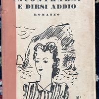 Incontrarsi e dirsi addio - Ferenc Körmendi