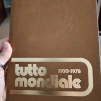 Tutto Mondiali 1930-1978