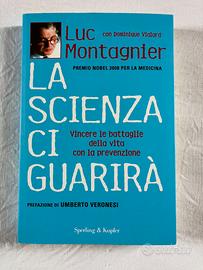 La scienza ci guarirà - Luc Montagnier