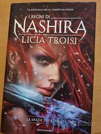 I Regni di Nashira - Le spade dei ribelli"