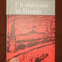 Beniamino Dal Fabbro, Un autunno in Russia